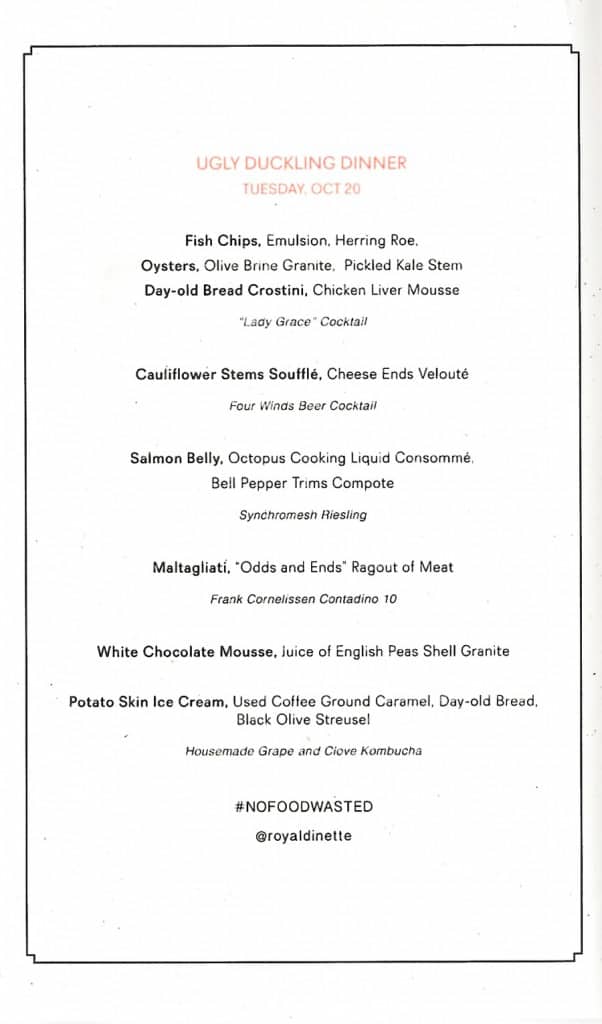 The menu from the October 20 Ugly Duckling Dinner. FYI the menu is subject to change for what scraps they've got on hand.